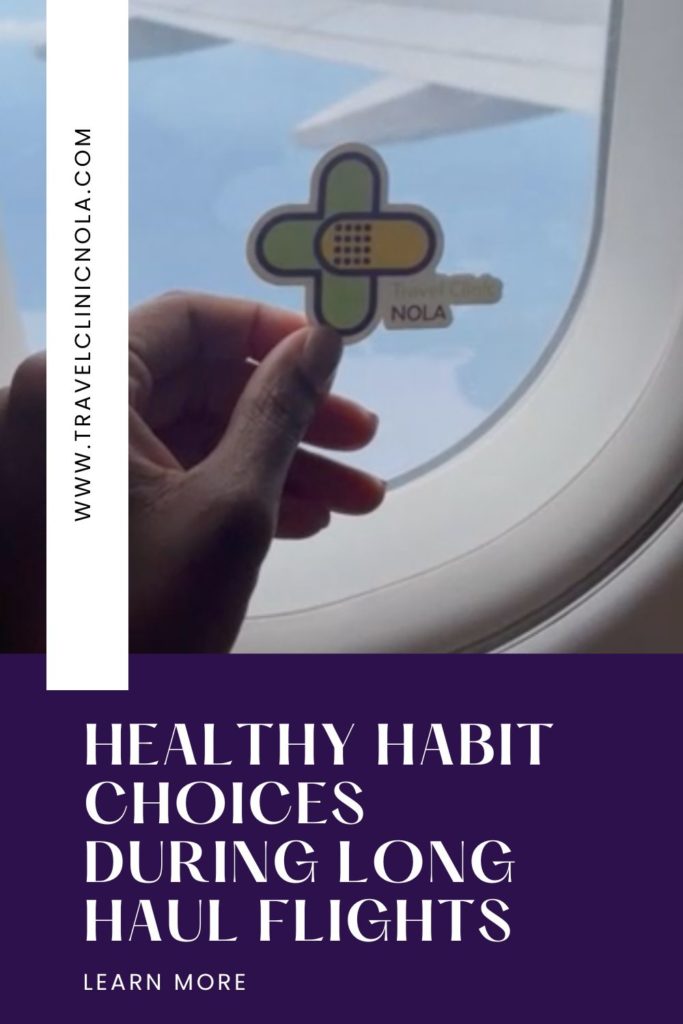 healthy habit choices during long haul flights 